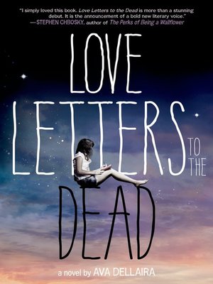 cover image of Love Letters to the Dead: a Novel